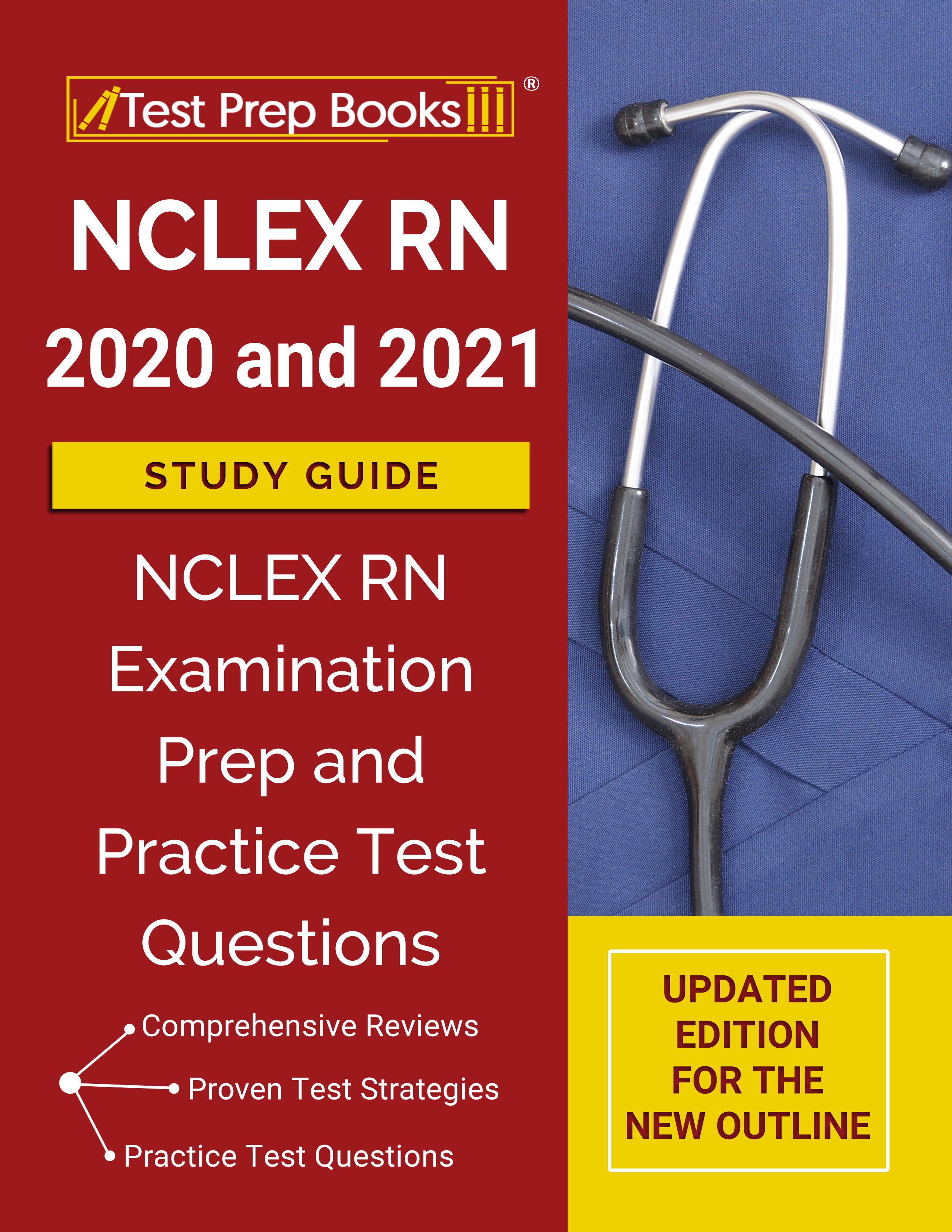 Next Generation NCLEX RN Examination Review Book 2023 - 2024: 4 Practice  Tests and NCLEX Study Guide [Updated for the New Outline]