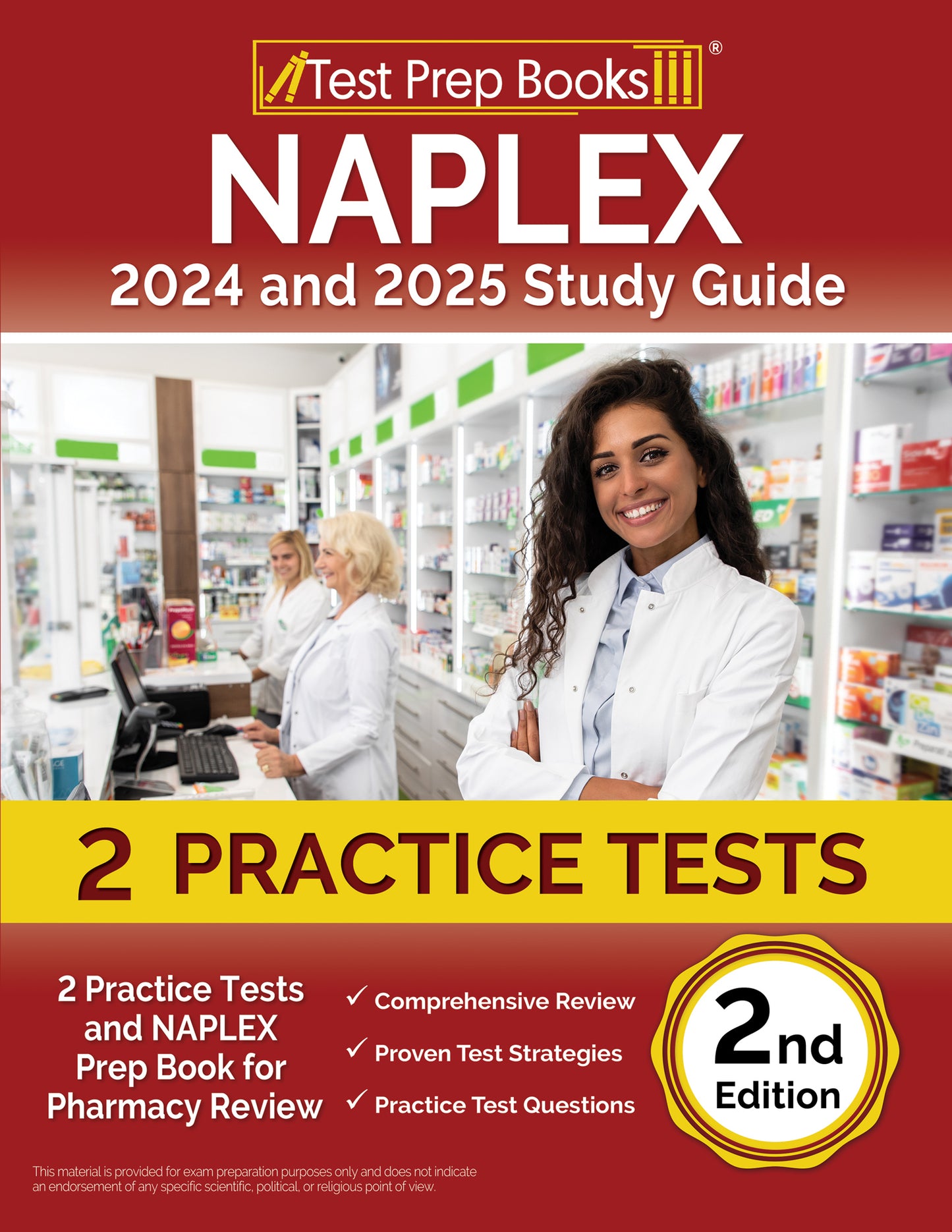 NAPLEX 2024 and 2025 Study Guide: 2 Practice Tests and NAPLEX Prep Book for Pharmacy Review [2nd Edition]