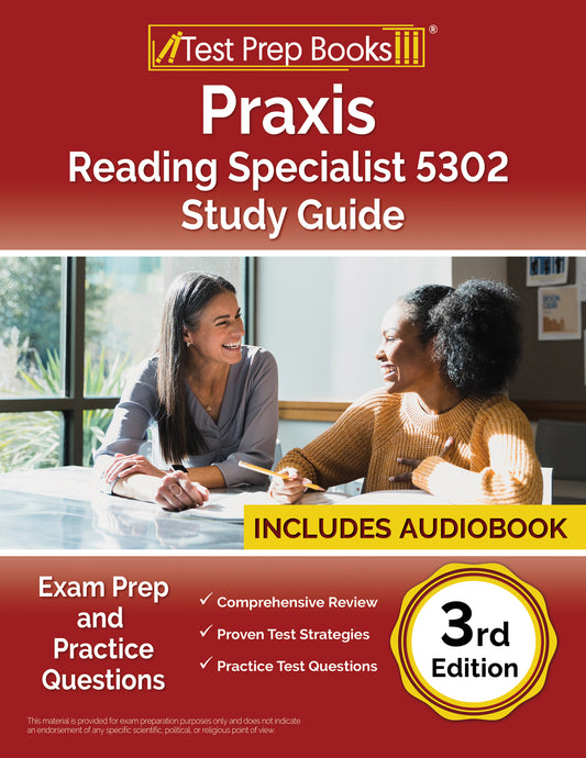 Praxis Reading Specialist 5302 Study Guide: Exam Prep and Practice Questions [3rd Edition]
